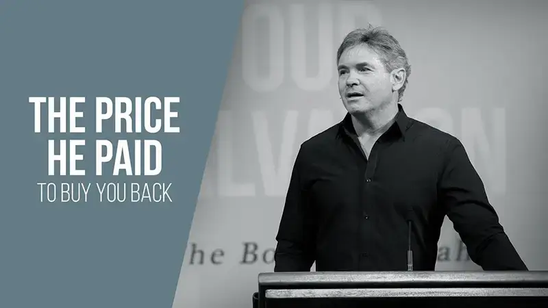 The Price He Paid To Buy You Back